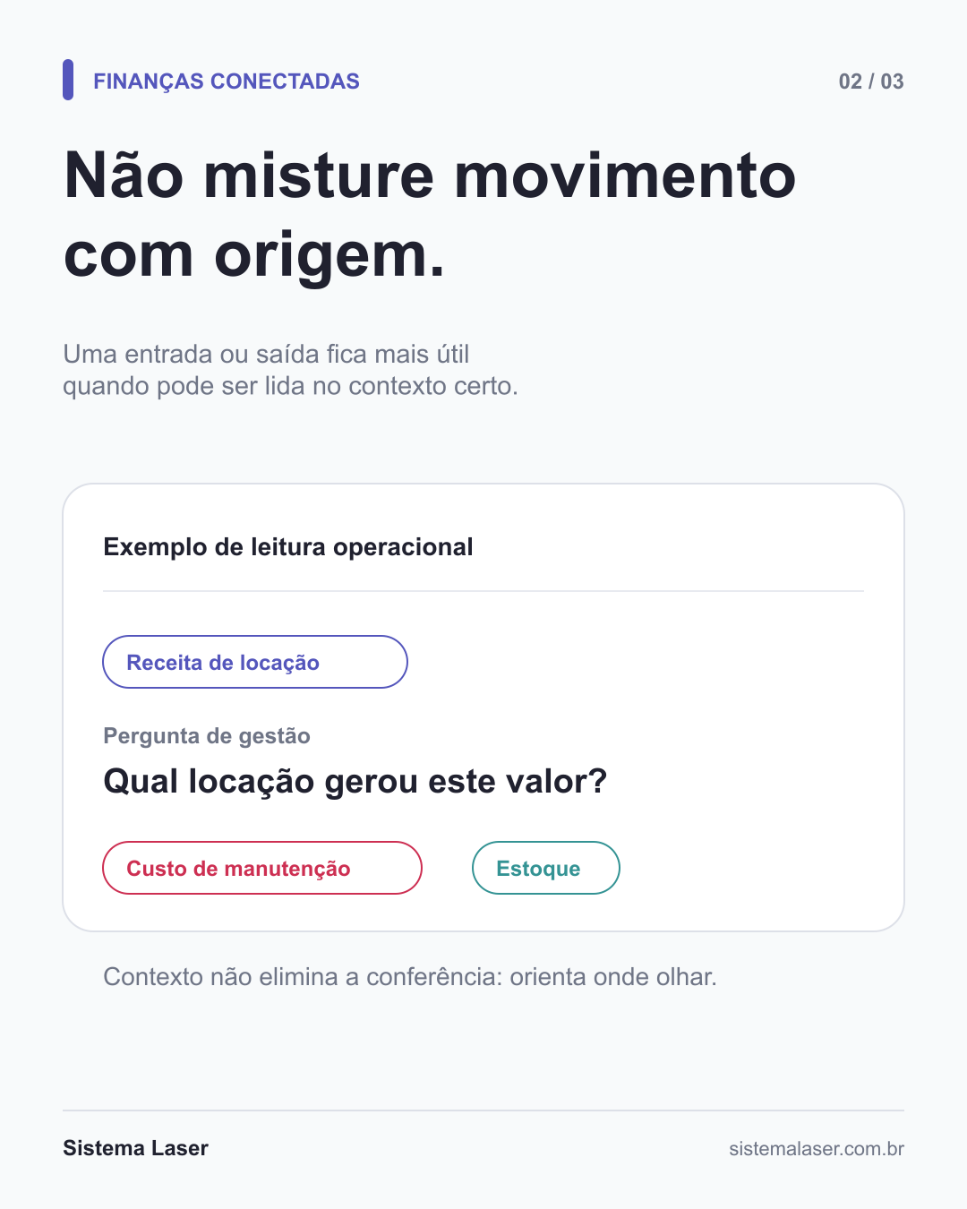 Fluxo visual que diferencia o movimento financeiro da origem operacional