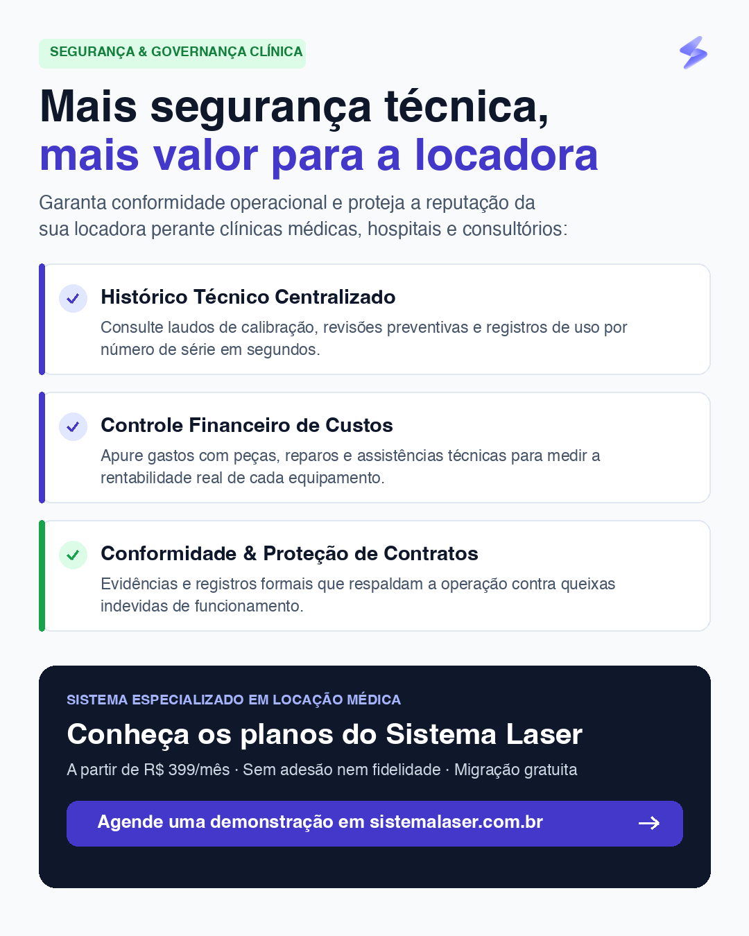 Segurança técnica, governança clínica e controle de custos de manutenção no Sistema Laser